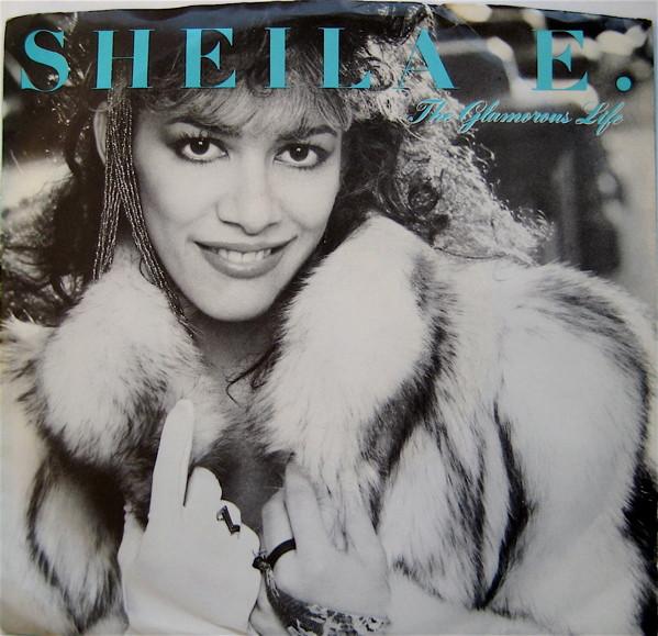 Sheila E. - The Glamorous Life