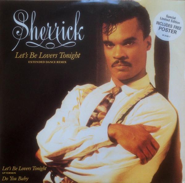 Sherrick - Let's Be Lovers Tonight