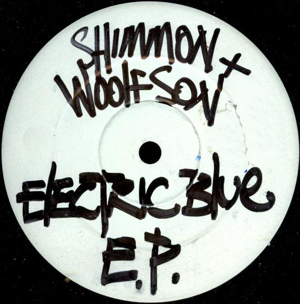 Shimmon & Woolfson - Electric Blue E.P.