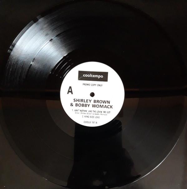 Shirley Brown, Bobby Womack - Ain't Nothing Like The Loving We Got