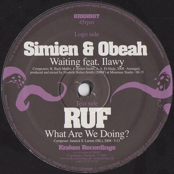 Simien, Obeah , RUF - Waiting / What Are We Doing?