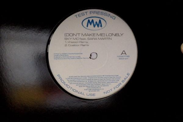 Sky MC, Sara Martin (2) - Don't Make Me Lonely