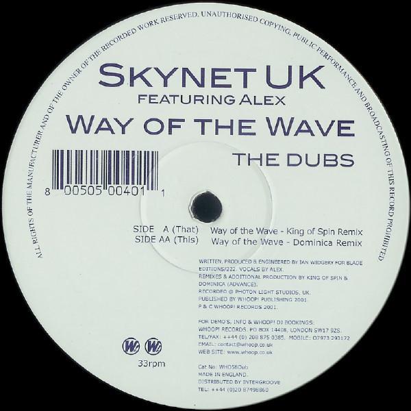 Skynet UK, Alex Parks - Way Of The Wave (The Dubs)