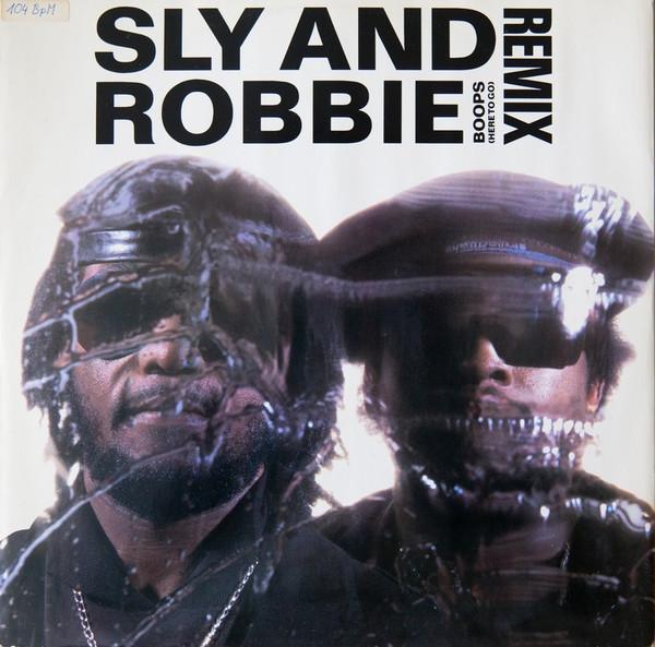 Sly & Robbie - Boops (Here To Go) Remix
