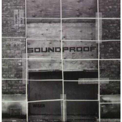 Soundproof (4) - Wiser