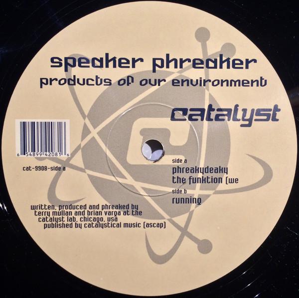 Speaker Phreaker - Products Of Our Environment