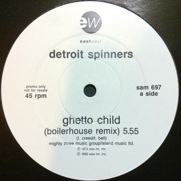 Spinners - Ghetto Child