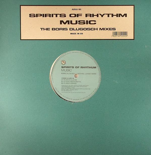Spirits Of Rhythm - Music (The Boris Dlugosch Mixes)