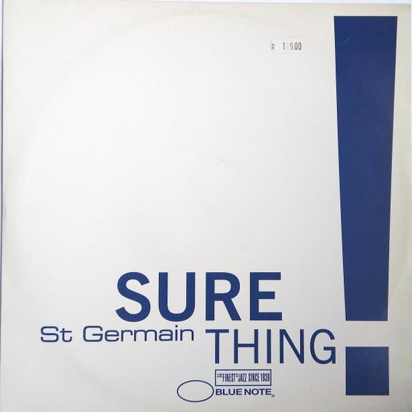 St Germain - Sure Thing