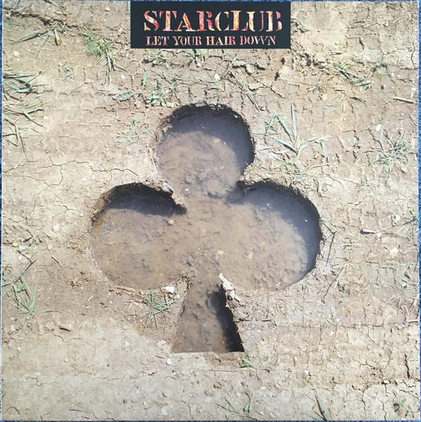 Starclub - Let Your Hair Down