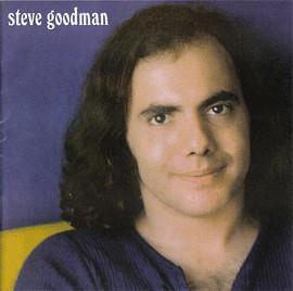 Steve Goodman - Steve Goodman