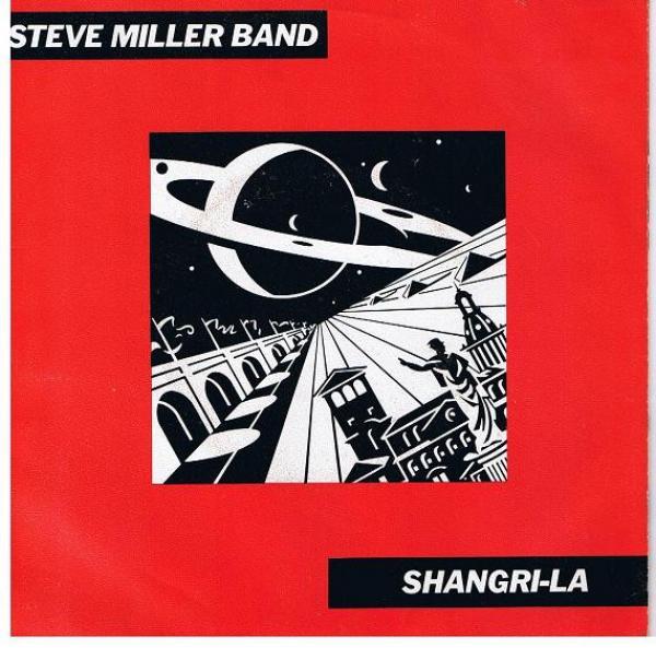 Steve Miller Band - Shangri-La