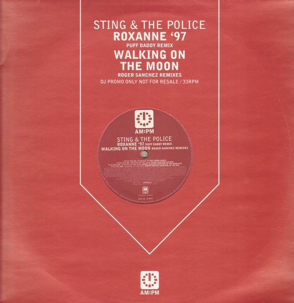 Sting, The Police - Roxanne '97 / Walking On The Moon