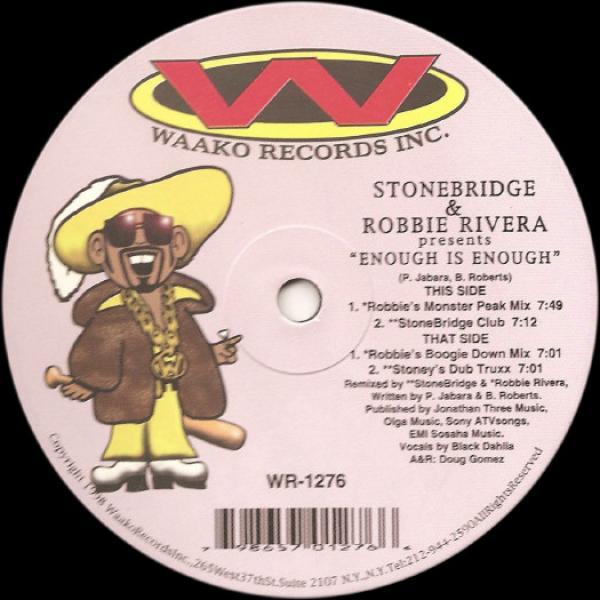 StoneBridge, Robbie Rivera - Enough Is Enough