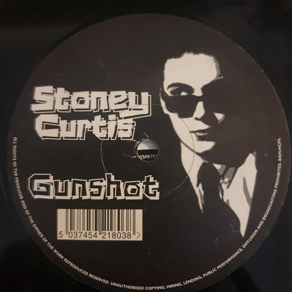 Stoney Curtis - Gunshot