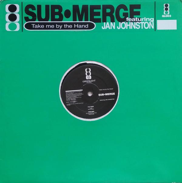 Sub•Merge, Jan Johnston - Take Me By The Hand