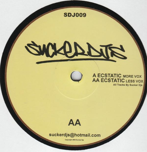 Sucker DJ's - Ecstatic