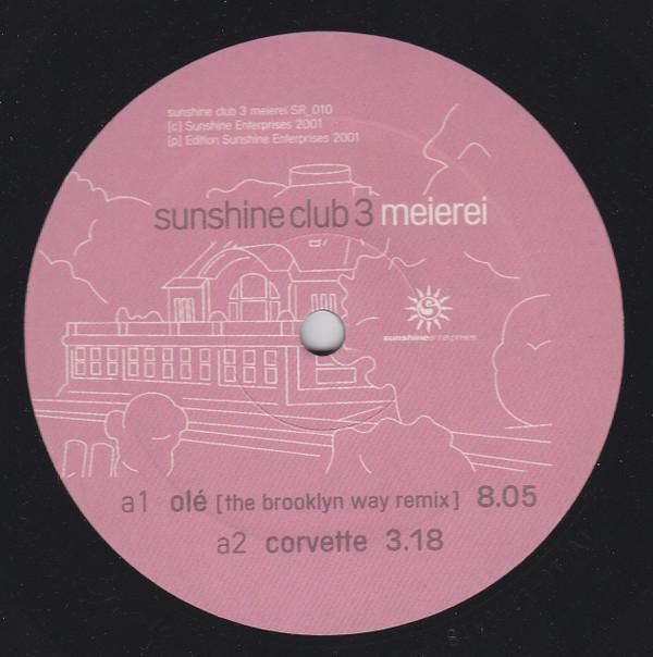  - Sunshine Club 3 Meierei EP