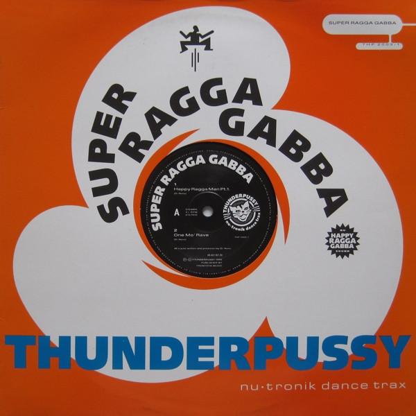 Super Ragga Gabba - Happy Ragga Man