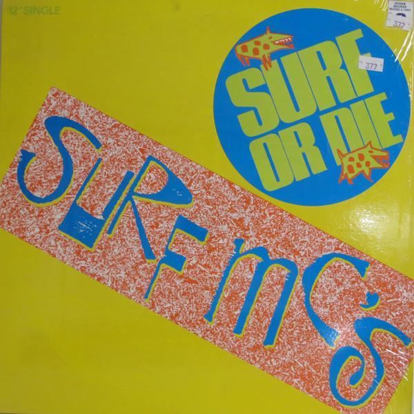 Surf MC's - Surf Or Die