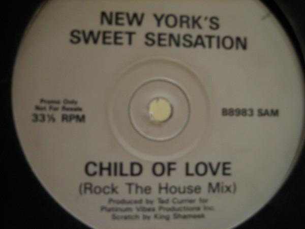 Sweet Sensation - Child Of Love (Rock The House Mix)