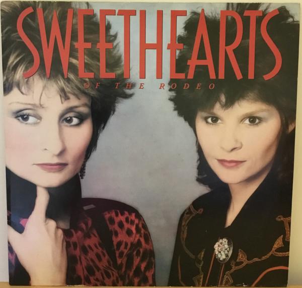 Sweethearts Of The Rodeo - Sweethearts Of The Rodeo