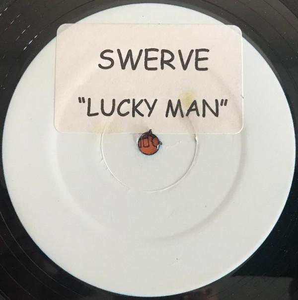 Swerve (2) - Lucky Man