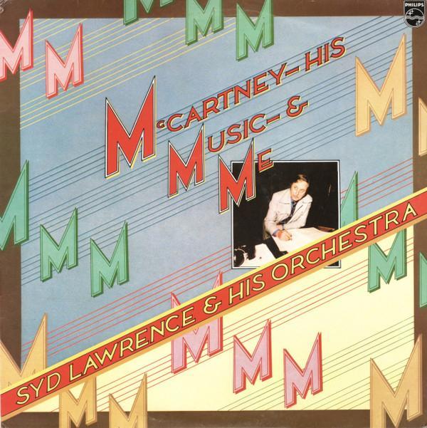 Syd Lawrence And His Orchestra - McCartney, His Music And Me