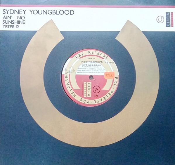 Sydney Youngblood - Ain't No Sunshine