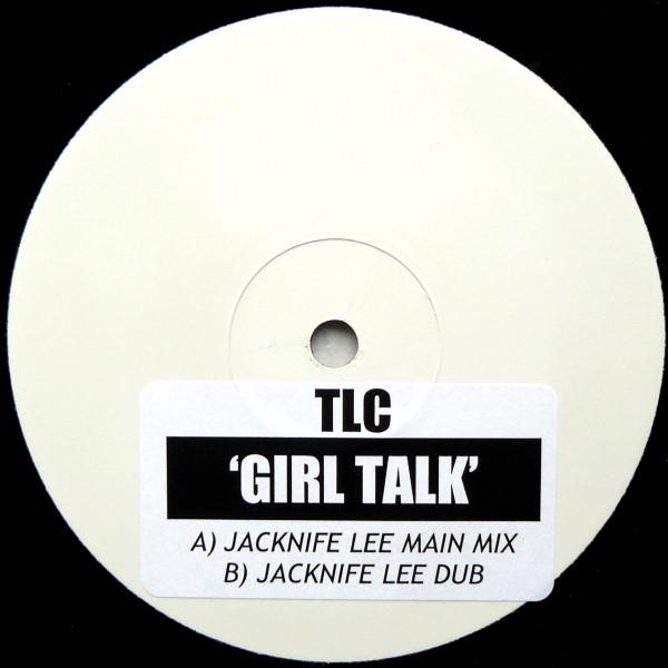 TLC - Girl Talk