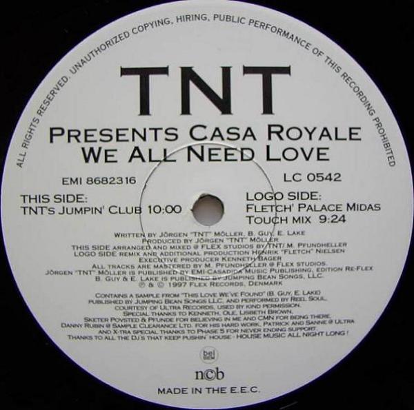 TNT , Casa Royale - We All Need Love