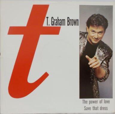 T. Graham Brown - The Power Of Love