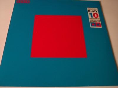 - Taken From The Forthcoming Roxy 10 Anniversary CD