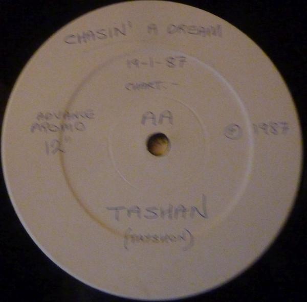Tashan - Chasin' A Dream