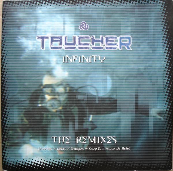 Taucher - Infinity (The Remixes)