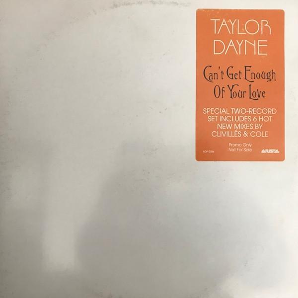 Taylor Dayne - Can't Get Enough Of Your Love