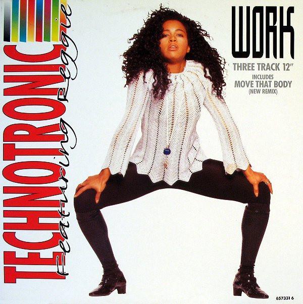 Technotronic, Reggie - Work