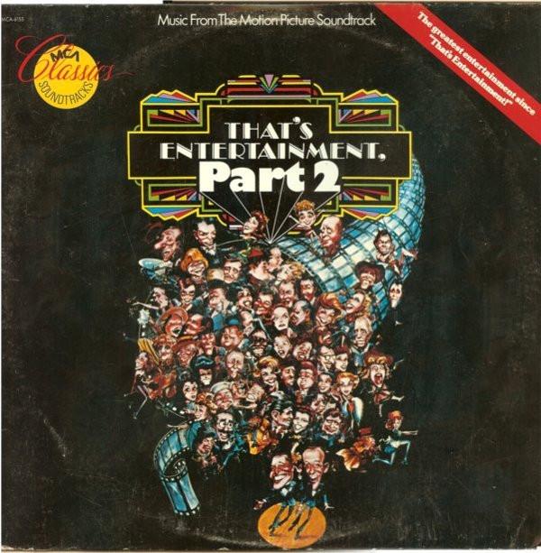  - That's Entertainment, Part 2 (Music From The Motion Picture Soundtrack)