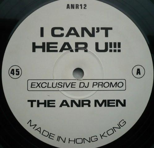 The ANR Men - I Can't Hear U!!!