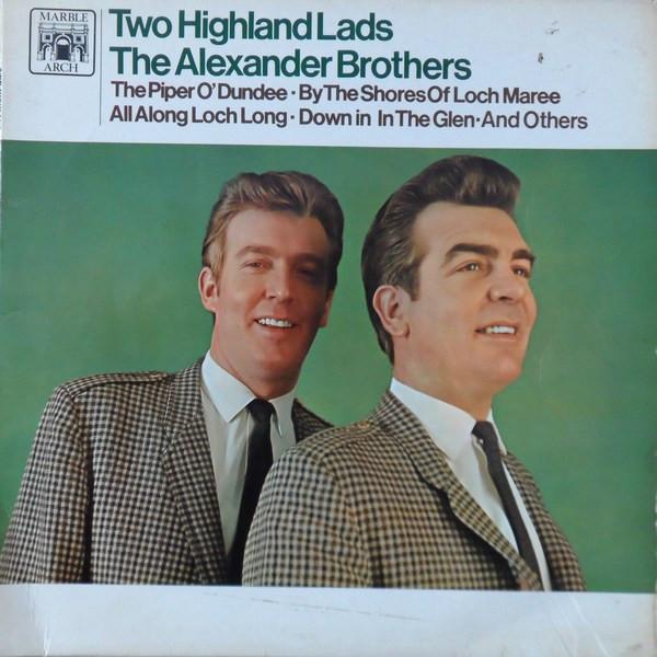 The Alexander Brothers - Two Highland Lads