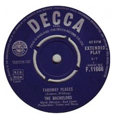The Bachelors - Faraway Places / Is There A Chance