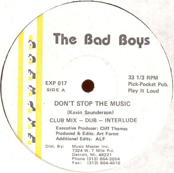 The Bad Boys - Don't Stop The Music