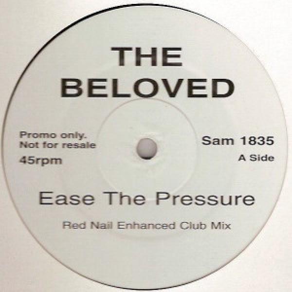 The Beloved - Ease The Pressure