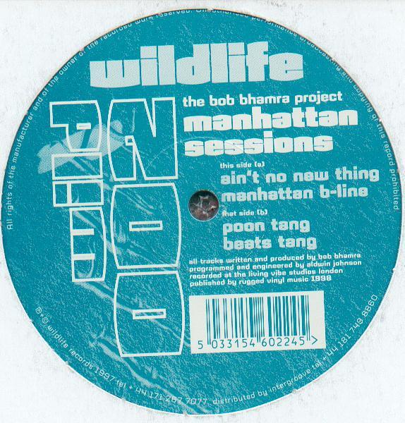 The Bob Bhamra Project - Manhattan Sessions