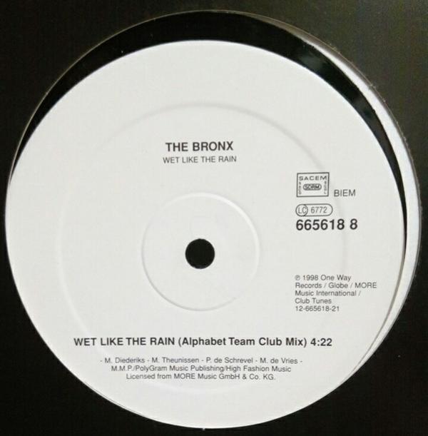 The Bronx - Wet Like The Rain (The Alphabet Team Remixes)