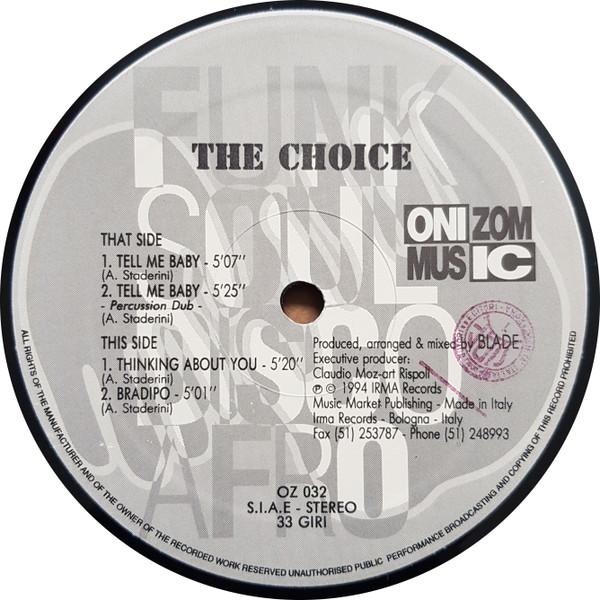 The Choice (2) - Tell Me Baby
