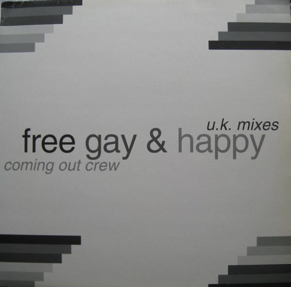 The Coming Out Crew - Free, Gay & Happy