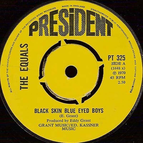 The Equals - Black Skin Blue Eyed Boys