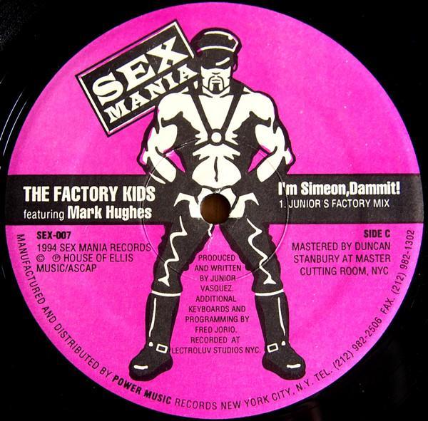 The Factory Kids, Mark Hughes - I'm Simeon, Dammit!