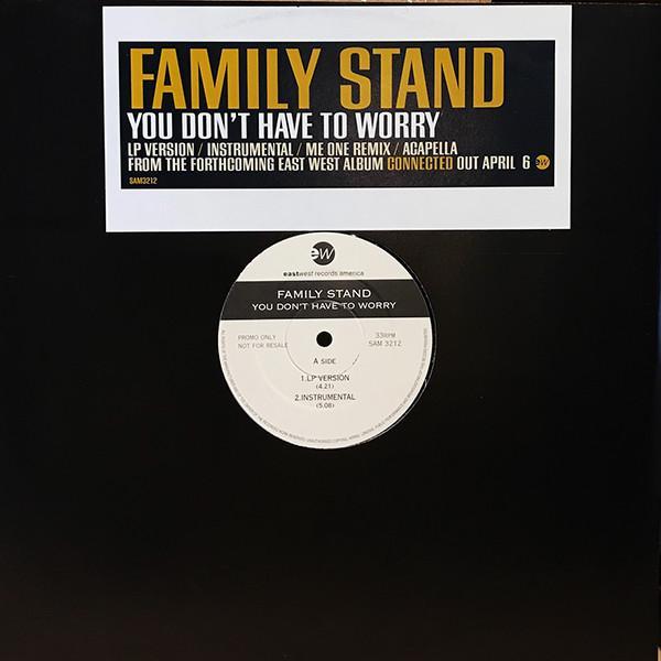 The Family Stand - You Don't Have To Worry